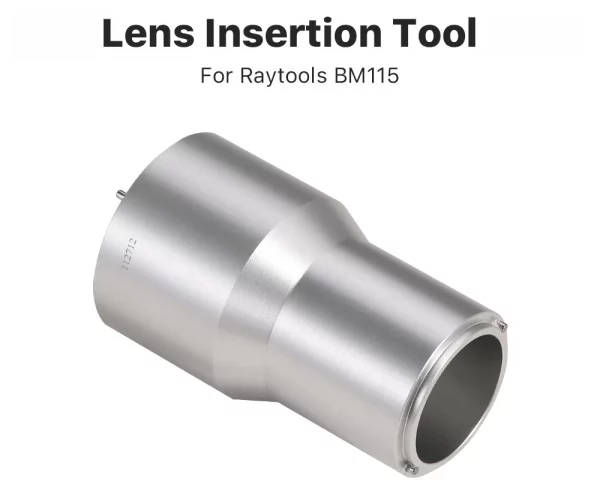 Lens Insertion Tool for Raytool BM115 - Product Details 1